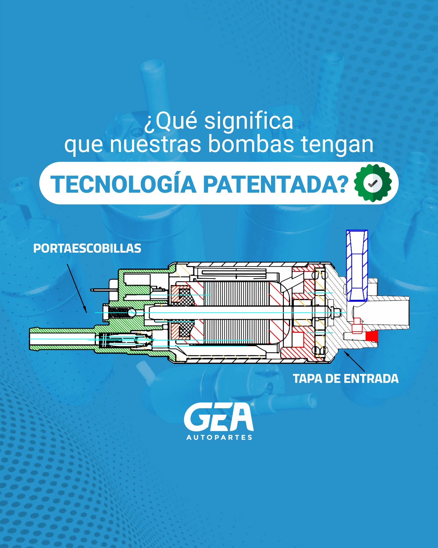 tecnología patentada en bombas de combustible